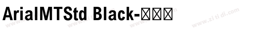 ArialMTStd Black字体转换